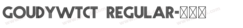 goudywtct  regular字体转换